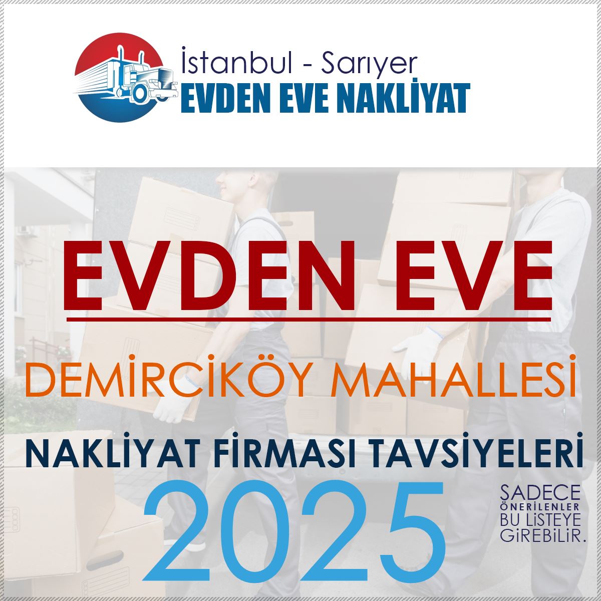 Demirciköy Evden Eve Nakliyat Firmaları